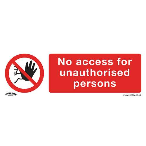 Prohibition Safety Sign - No Access - Rigid Plastic